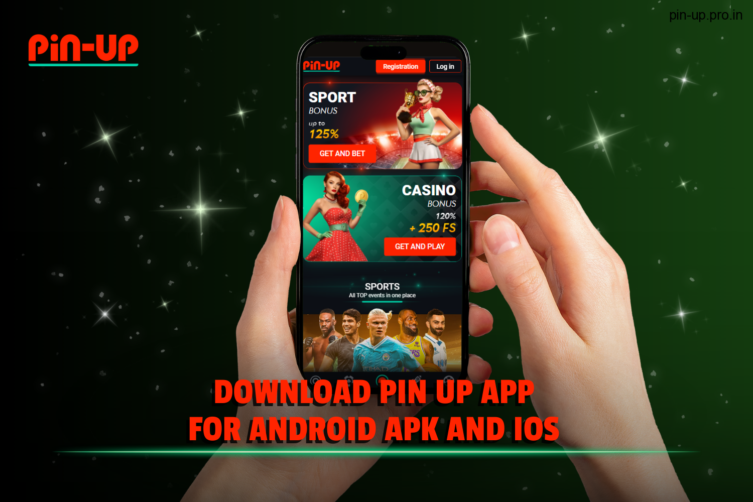 Pin Up APK ve Uygulamasını İndirin ve Kurun